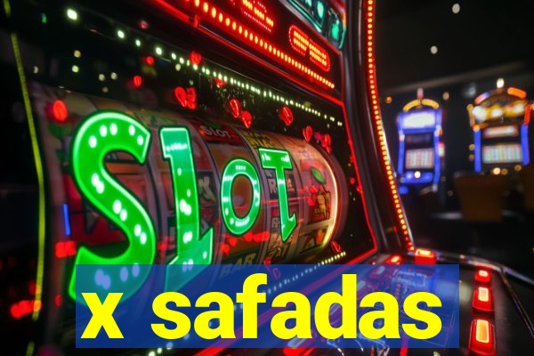 x safadas